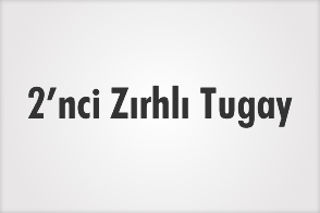 2'NCİ ZIRHLI TUGAY